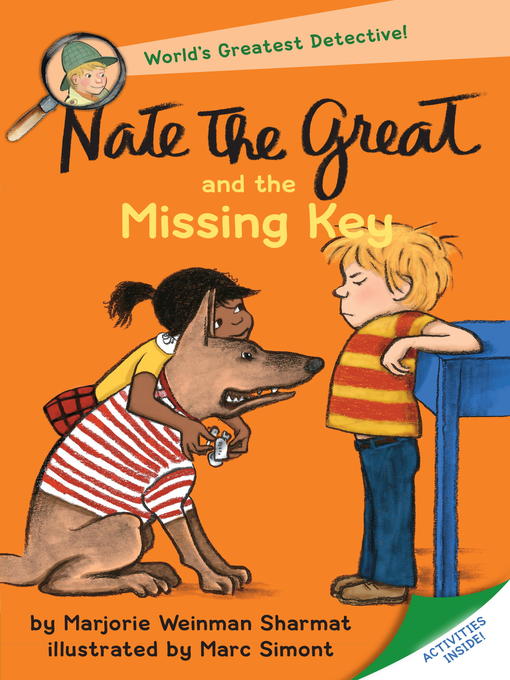 Title details for Nate the Great and the Missing Key by Marjorie Weinman Sharmat - Wait list